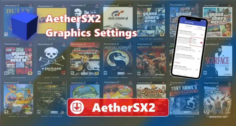 AetherSX2 Graphics Settings Explained